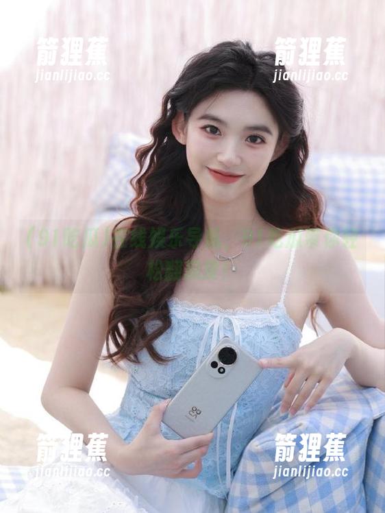 在线娱乐导航，91吃瓜带你轻松翻瓜皮！